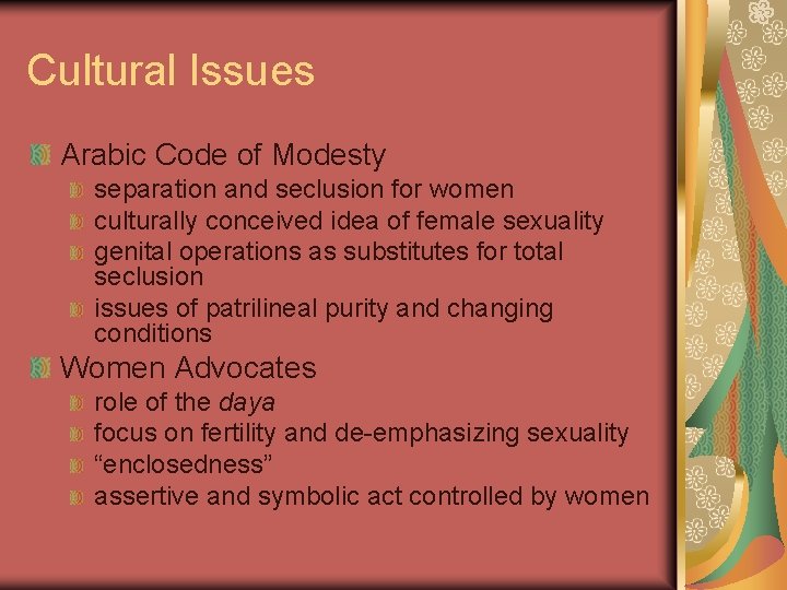 Cultural Issues Arabic Code of Modesty separation and seclusion for women culturally conceived idea