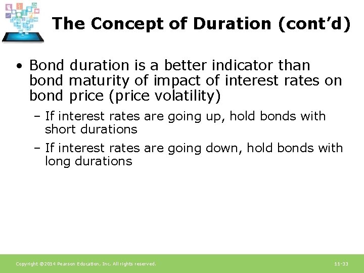 The Concept of Duration (cont’d) • Bond duration is a better indicator than bond The Concept of Duration (cont’d) • Bond duration is a better indicator than bond