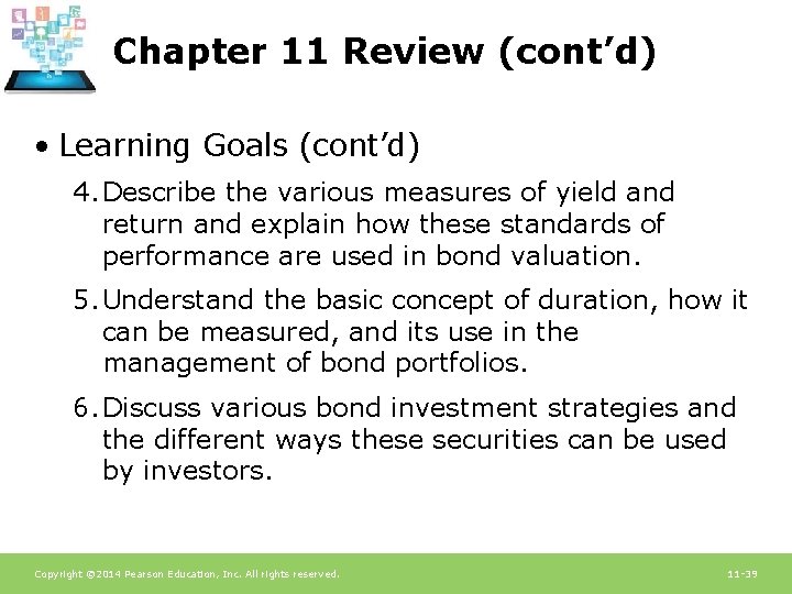Chapter 11 Review (cont’d) • Learning Goals (cont’d) 4. Describe the various measures of Chapter 11 Review (cont’d) • Learning Goals (cont’d) 4. Describe the various measures of