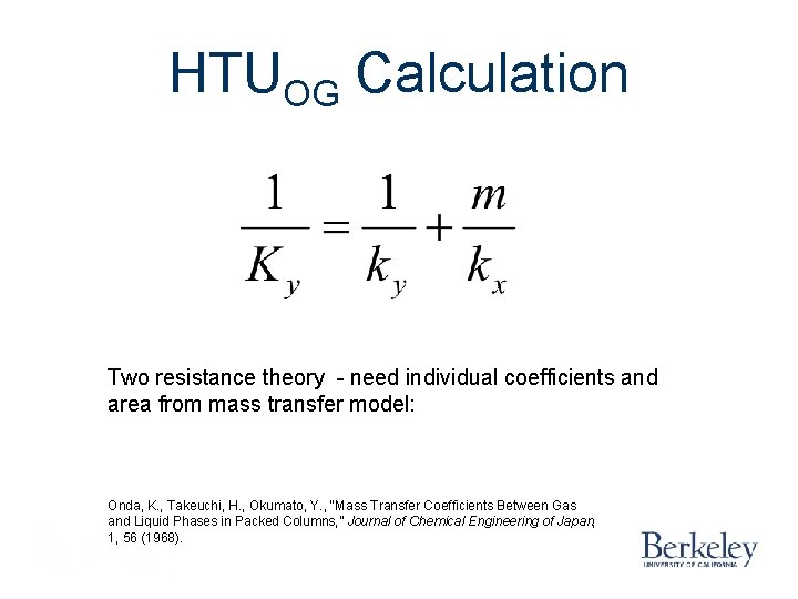 HTUOG Calculation Two resistance theory - need individual coefficients and area from mass transfer