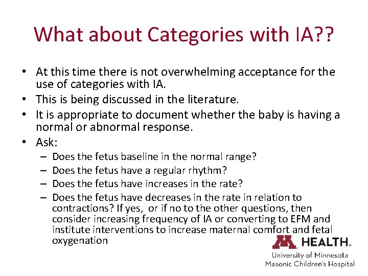 What about Categories with IA? ? • At this time there is not overwhelming