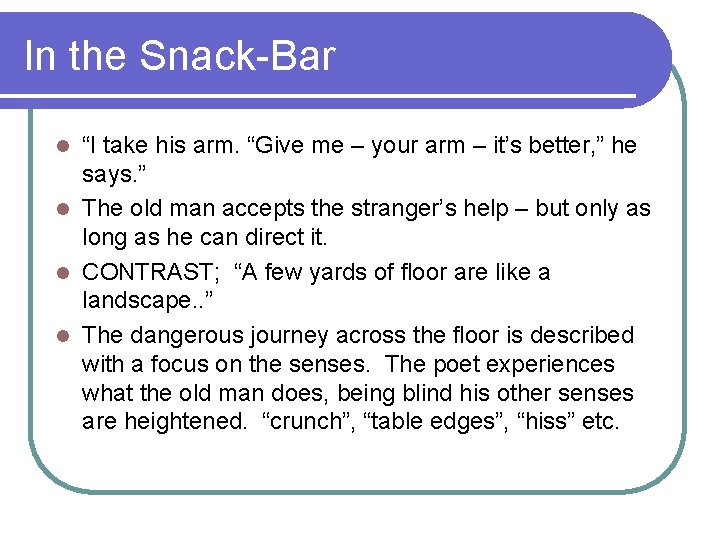 In the Snack-Bar “I take his arm. “Give me – your arm – it’s