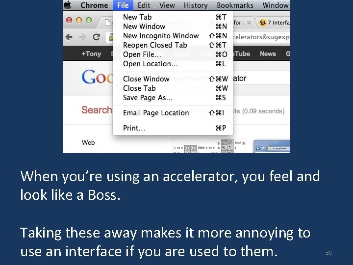 When you’re using an accelerator, you feel and look like a Boss. Taking these