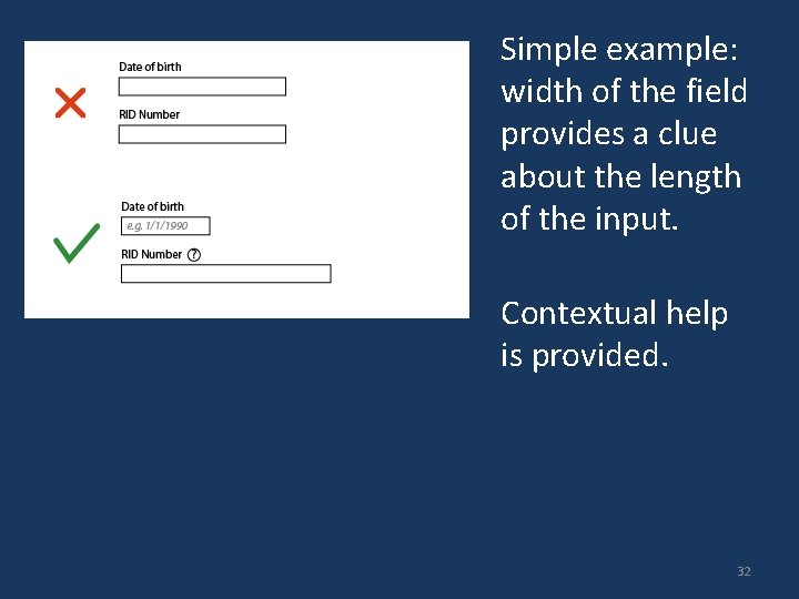 Simple example: width of the field provides a clue about the length of the