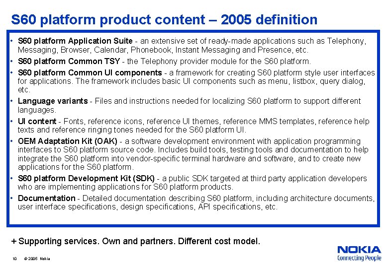 S 60 platform product content – 2005 definition • S 60 platform Application Suite