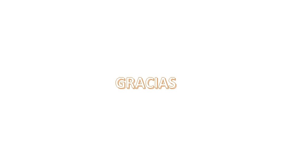 GRACIAS 