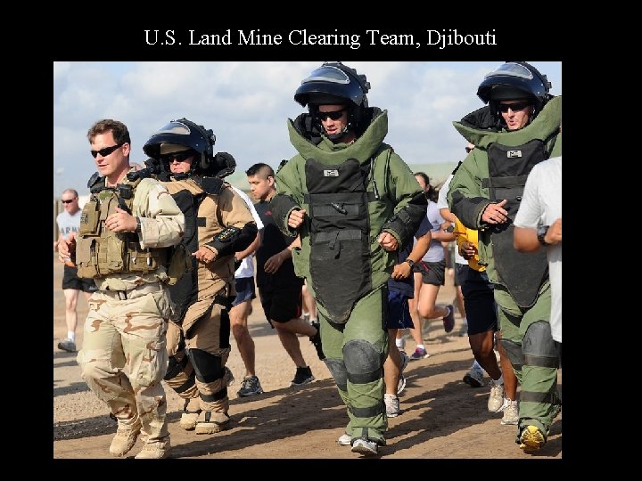 U. S. Land Mine Clearing Team, Djibouti 