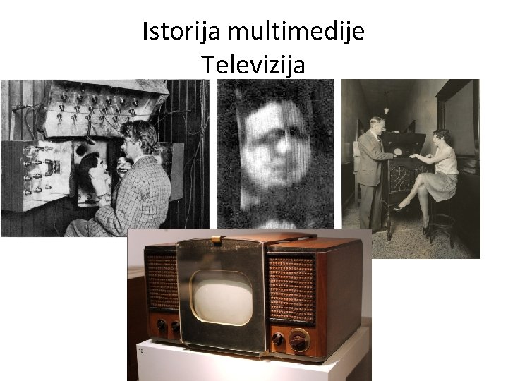 Istorija multimedije Televizija 