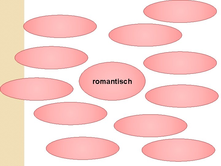 romantisch 