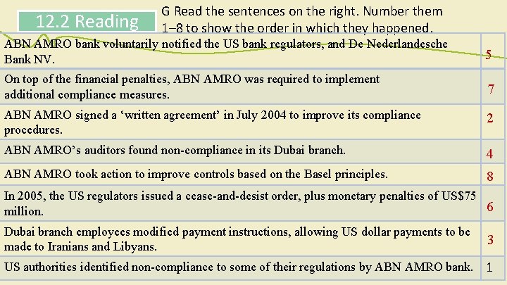 12. 2 Reading G Read the sentences on the right. Number them 1– 8