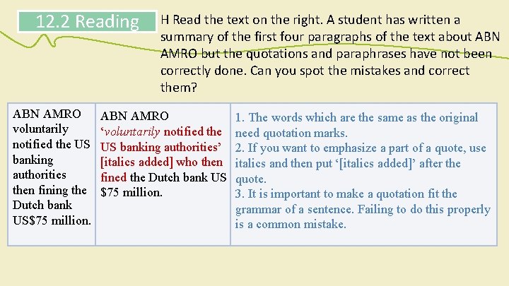 12. 2 Reading ABN AMRO voluntarily notified the US banking authorities then fining the