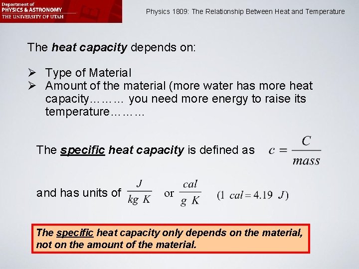 1809: The Relationship Between Heat and Temperature Physics 1809 Minilab 2: Heat and Physics