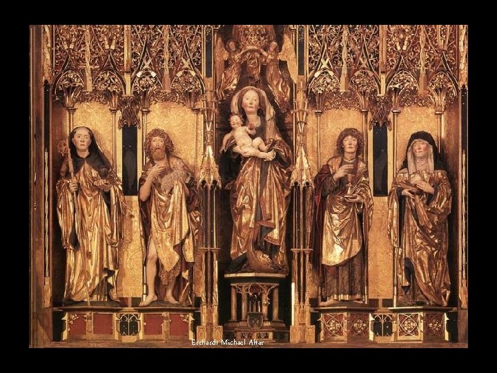 Erehardt Michael Altar 