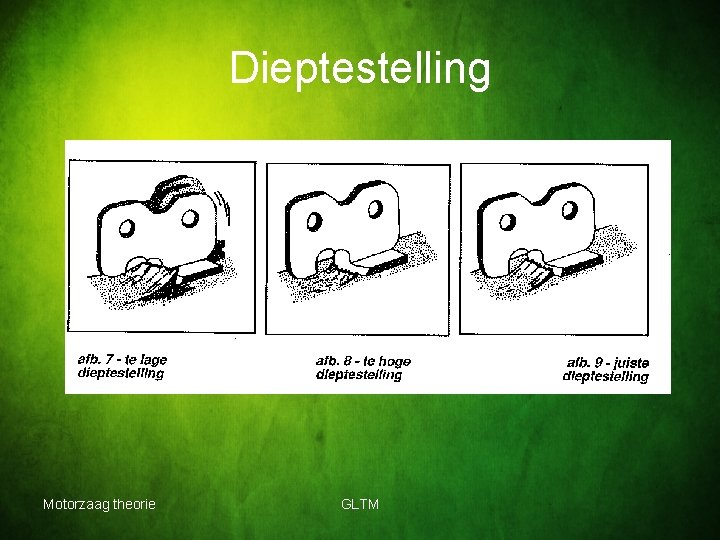 Dieptestelling Motorzaag theorie GLTM 