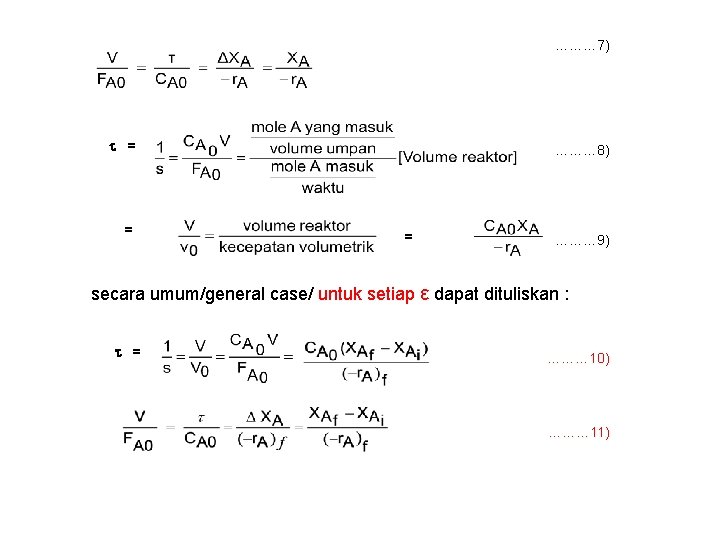 ……… 7) = = ……… 8) = ……… 9) secara umum/general case/ untuk setiap