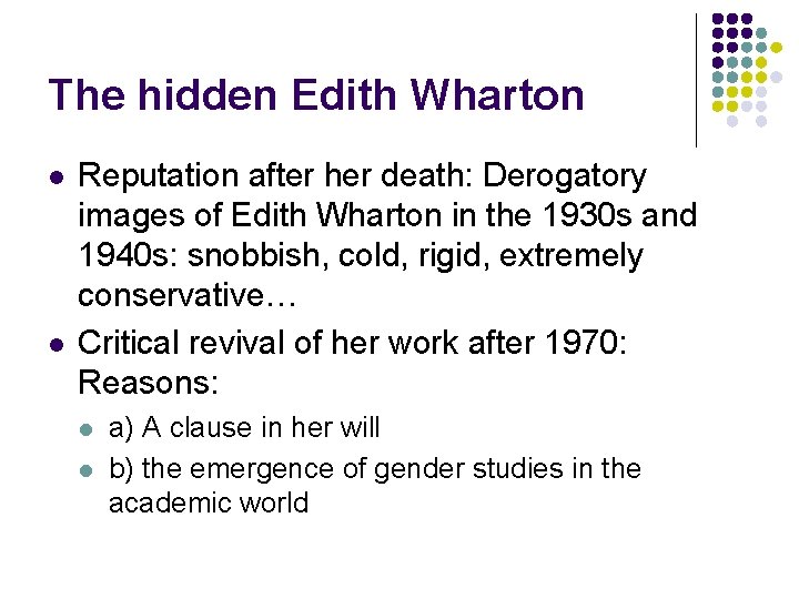 The hidden Edith Wharton l l Reputation after her death: Derogatory images of Edith