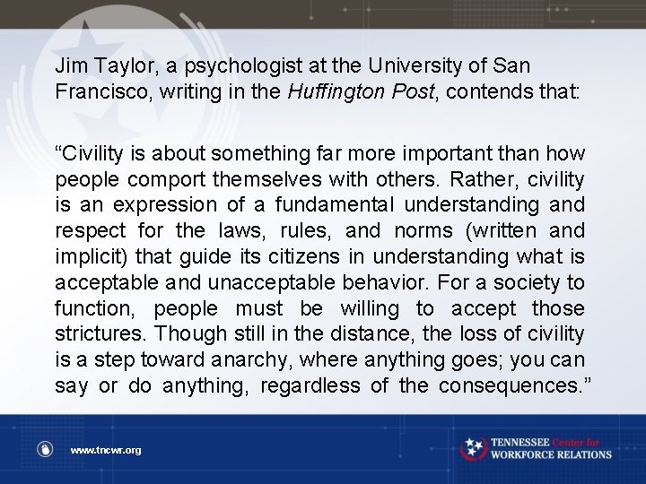 Jim Taylor, a psychologist at the University of San Francisco, writing in the Huffington