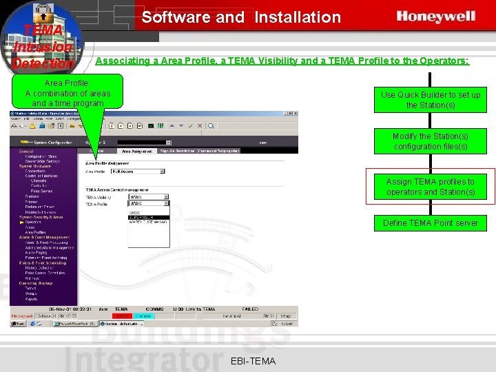 TEMA Intrusion Detection Software and Installation Associating a Area Profile, a TEMA Visibility and