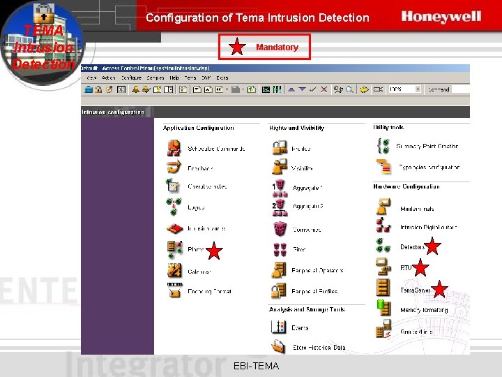 TEMA Intrusion Detection Configuration of Tema Intrusion Detection Mandatory EBI-TEMA 