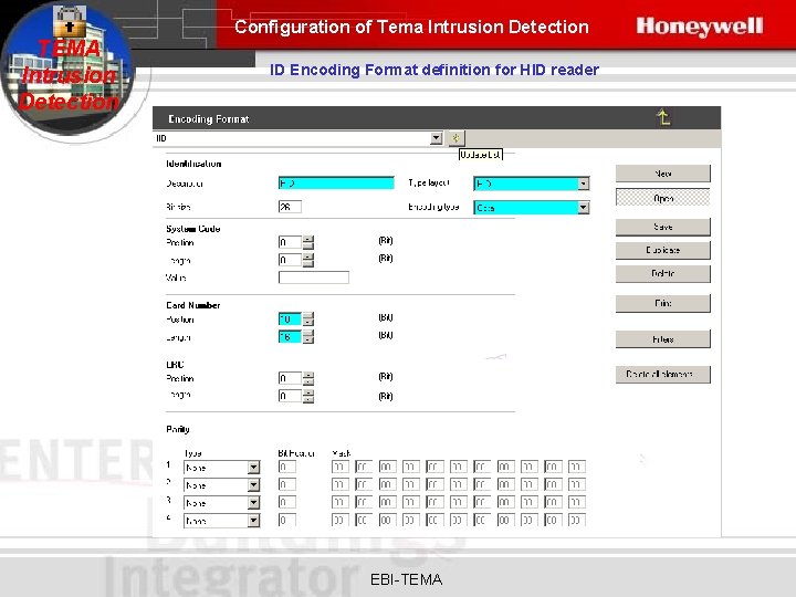 Configuration of Tema Intrusion Detection TEMA Intrusion Detection ID Encoding Format definition for HID