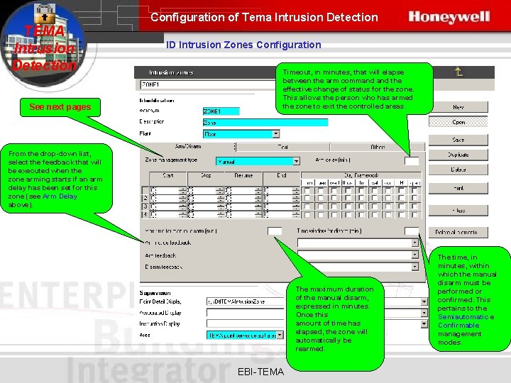 Configuration of Tema Intrusion Detection TEMA Intrusion Detection See next pages ID Intrusion Zones