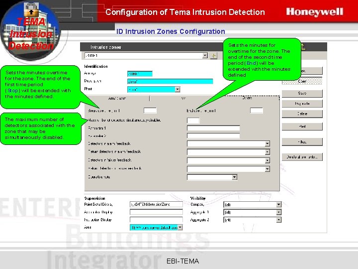 Configuration of Tema Intrusion Detection TEMA Intrusion Detection ID Intrusion Zones Configuration Sets the