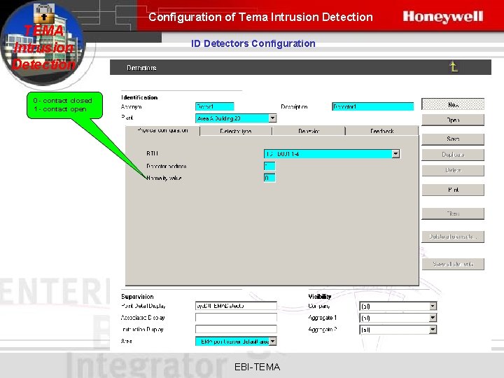 Configuration of Tema Intrusion Detection TEMA Intrusion Detection ID Detectors Configuration 0 - contact