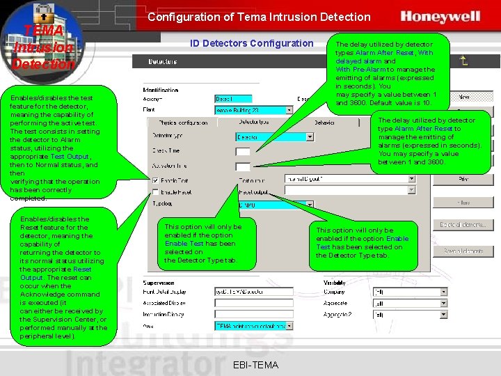 Configuration of Tema Intrusion Detection TEMA Intrusion Detection ID Detectors Configuration Enables/disables the test