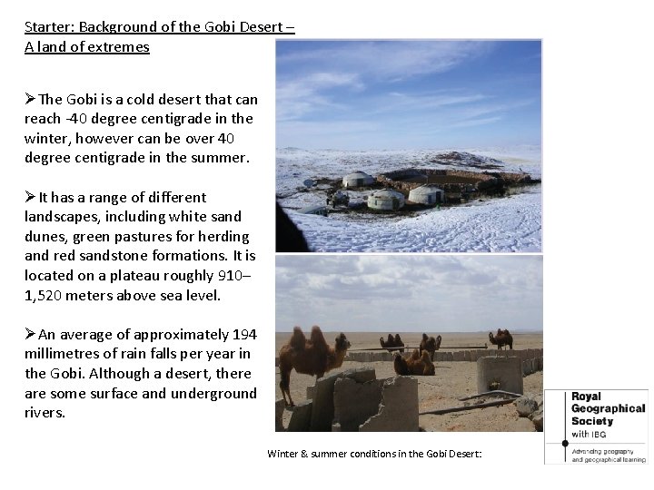 Starter: Background of the Gobi Desert – A land of extremes ØThe Gobi is