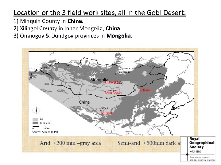 Location of the 3 field work sites, all in the Gobi Desert: 1) Minquin