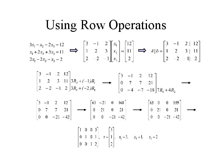 Using Row Operations 