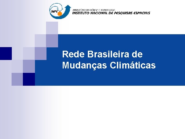 Rede Brasileira de Mudanças Climáticas 