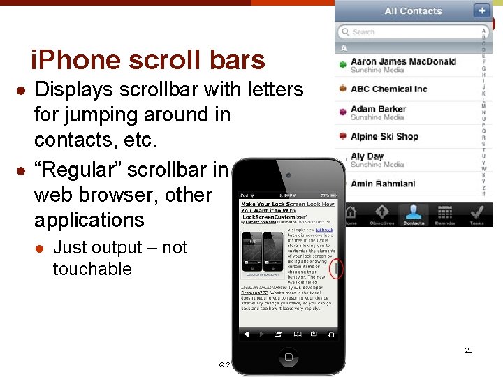 i. Phone scroll bars l l Displays scrollbar with letters for jumping around in