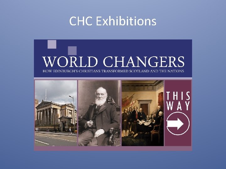 CHC Exhibitions 