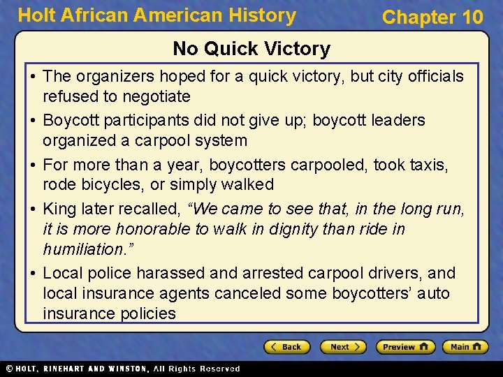 Holt African American History Chapter 10 No Quick Victory • The organizers hoped for