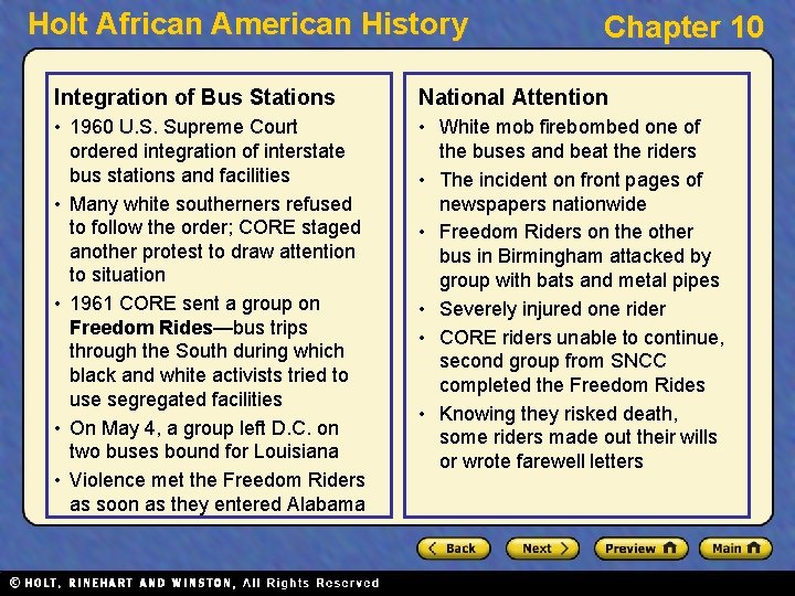 Holt African American History Chapter 10 Integration of Bus Stations National Attention • 1960