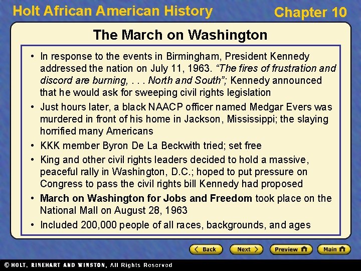 Holt African American History Chapter 10 The March on Washington • In response to