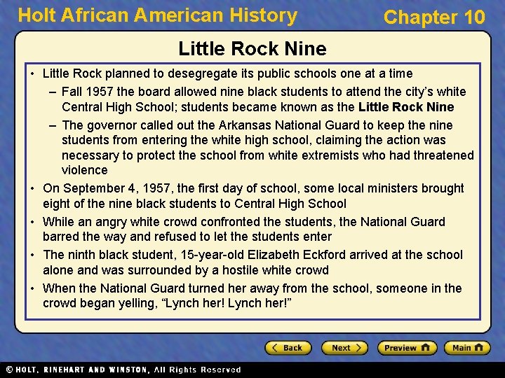 Holt African American History Chapter 10 Little Rock Nine • Little Rock planned to