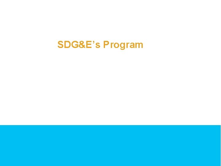 SDG&E’s Program 