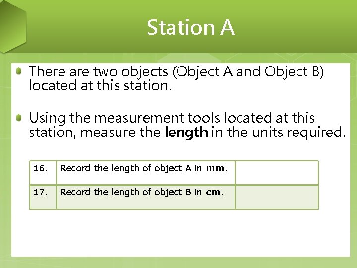 Station A There are two objects (Object A and Object B) located at this Station A There are two objects (Object A and Object B) located at this