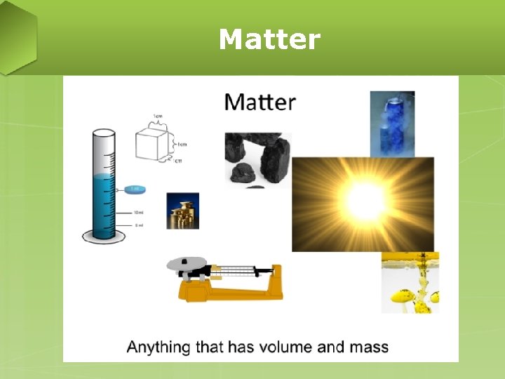 Matter Matter