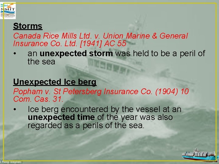 Storms Canada Rice Mills Ltd. v. Union Marine & General Insurance Co. Ltd. [1941]