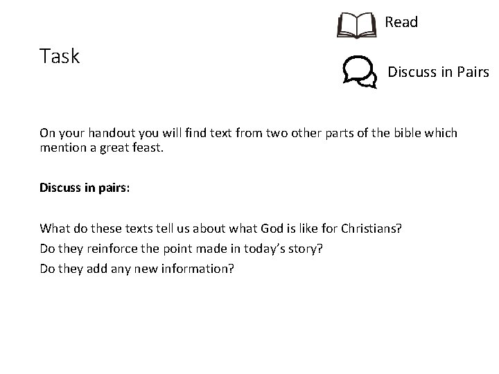 Read Task Discuss in Pairs On your handout you will find text from two