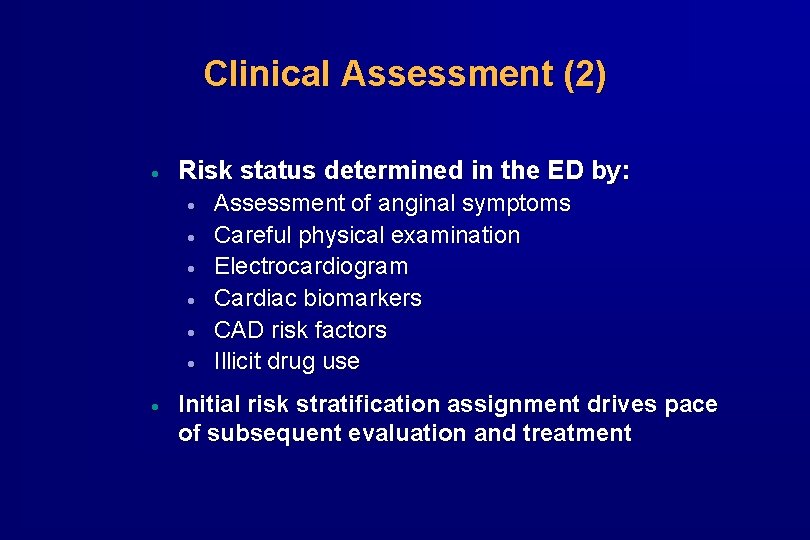 Clinical Assessment (2) · Risk status determined in the ED by: · · ·