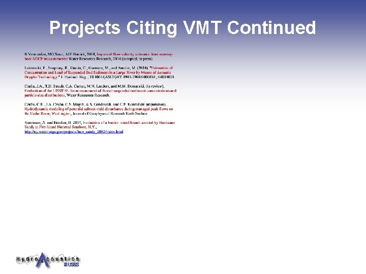 Projects Citing VMT Continued Projects Citing VMT Continued