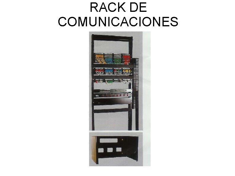 RACK DE COMUNICACIONES 