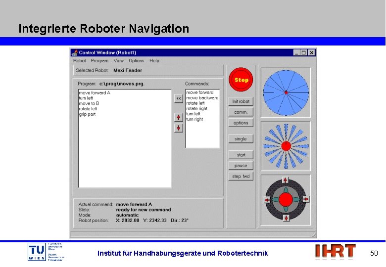 Integrierte Roboter Navigation Institut für Handhabungsgeräte und Robotertechnik 50 