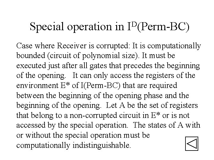 Special operation in ID(Perm-BC) Case where Receiver is corrupted: It is computationally bounded (circuit