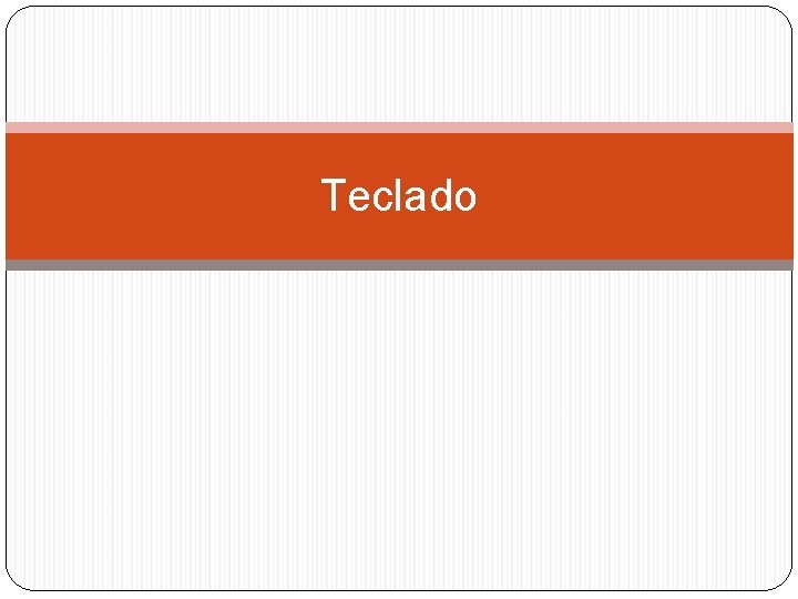 Teclado 