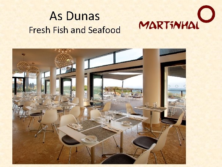 As Dunas Fresh Fish and Seafood 